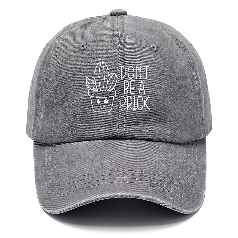 don't be a prick Hat