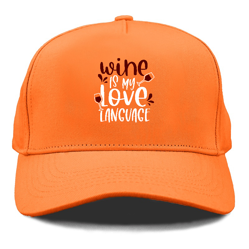 wine is my love language Hat