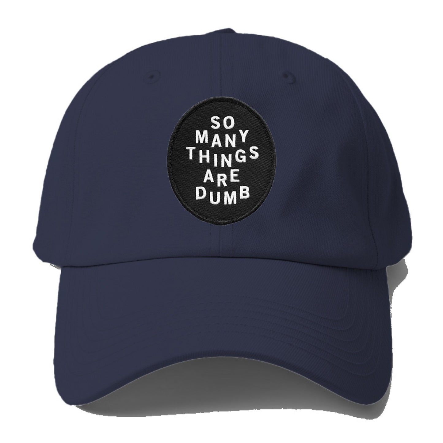 so many things are dumb Hat