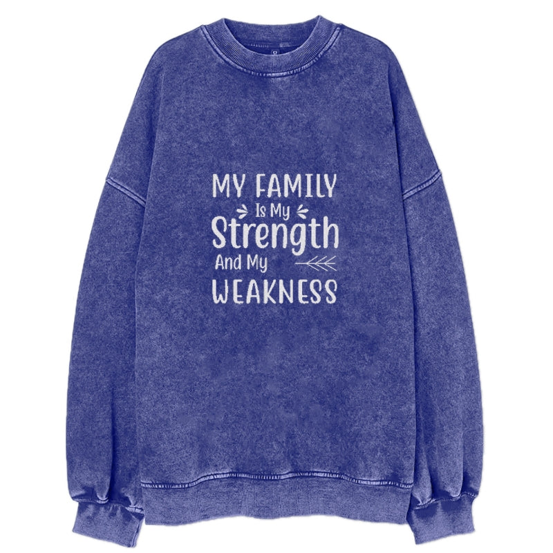 My family is my strength and my weakness Hat