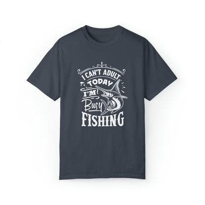 Camiseta "Hoy no soy adulto, estoy ocupado pescando"