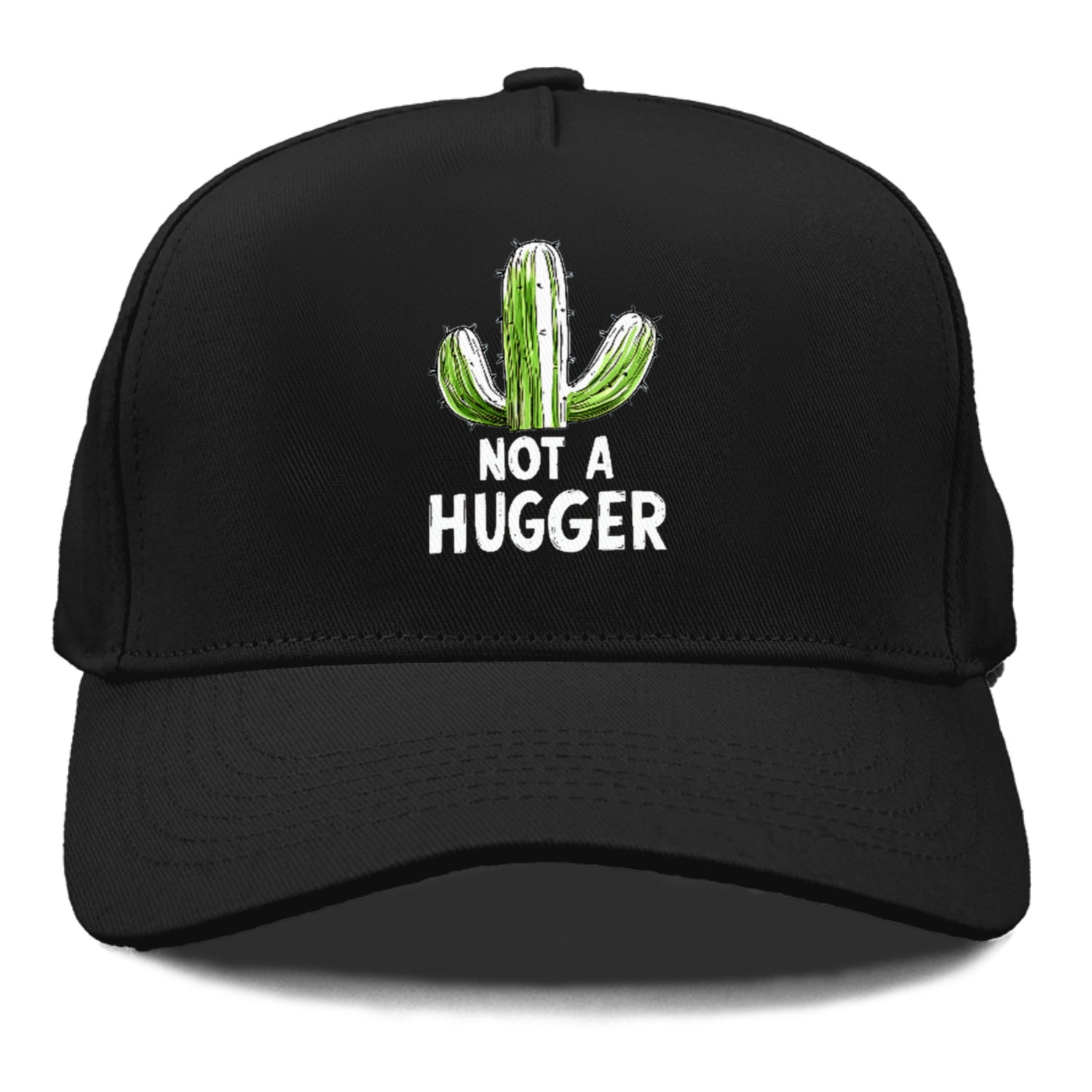 not a hugger Hat