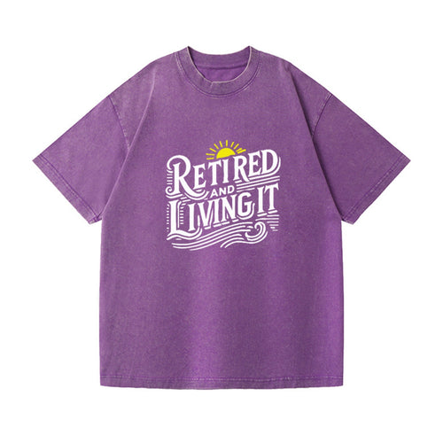 Retired And Living It Vintage T-shirt