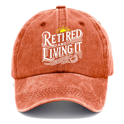 retired and living it Hat