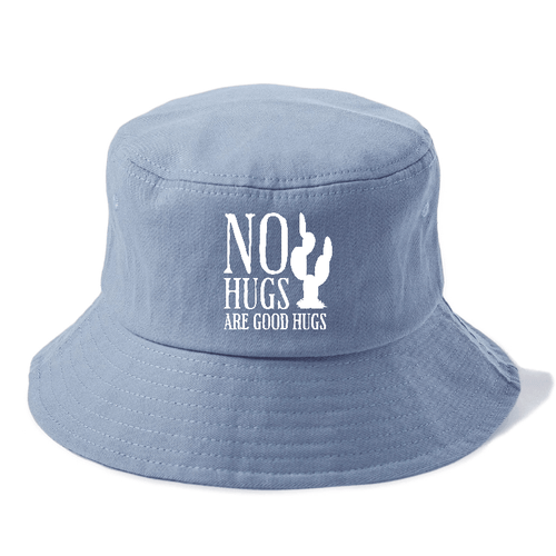 No Hugs Are Good Hugs Bucket Hat