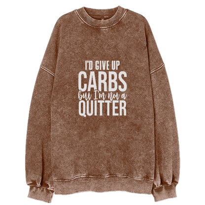 I'd Give Up Carbs But I'm Not A Quitter Hat