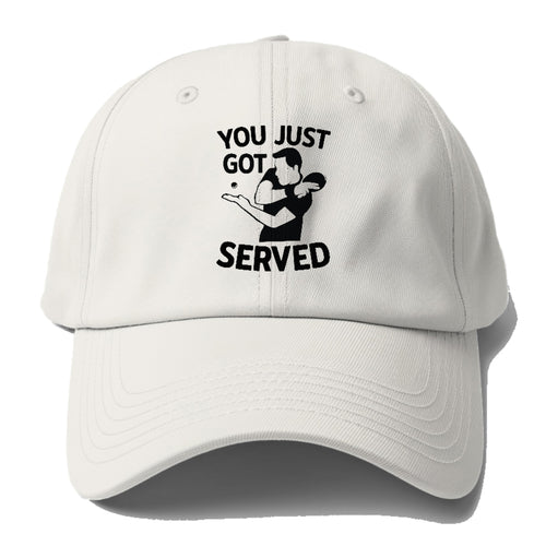 You Just Got Served Baseball Cap For Big Heads