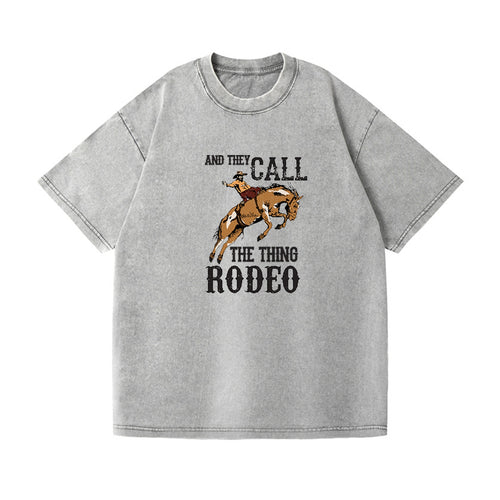 And They Called The Thing Rodeo Vintage T-shirt