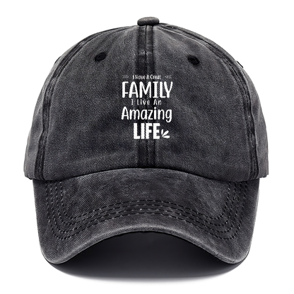 I have a great family  I live an amazing life Hat