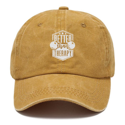 Better Than Therapy Hat