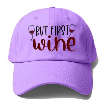 but first wine Hat