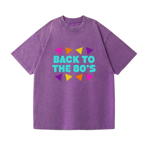 Retro 80s Back To The 80s Vintage T-shirt