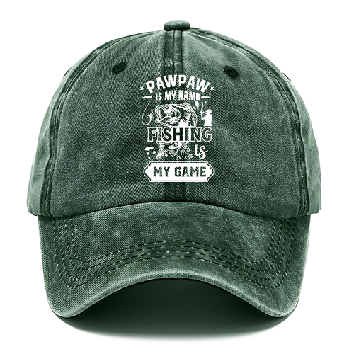 Pawpaw Is My Name Fishing Is My Game Classic Cap