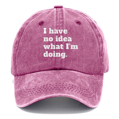 i have no idea what i'm doing Hat