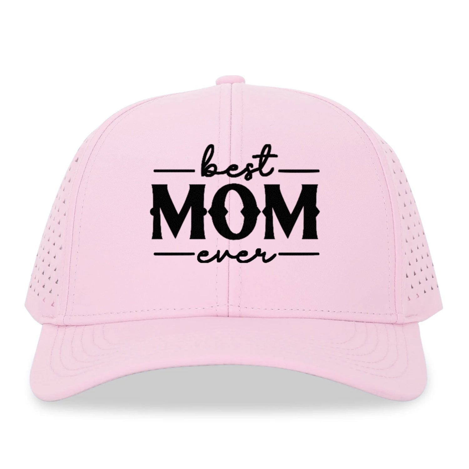 best mom ever Hat