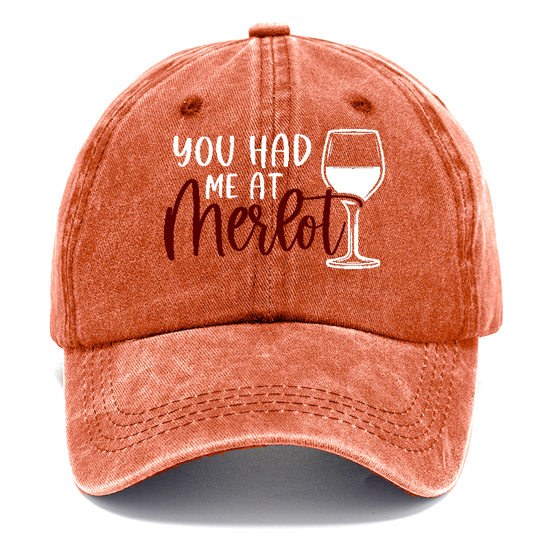 you had me at merlot Hat