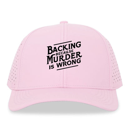 backing because murder is wrong Hat