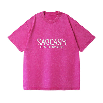 sarcasm is my love language Hat