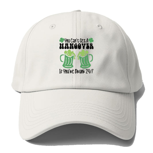 You Can't Get a Hangover Hat