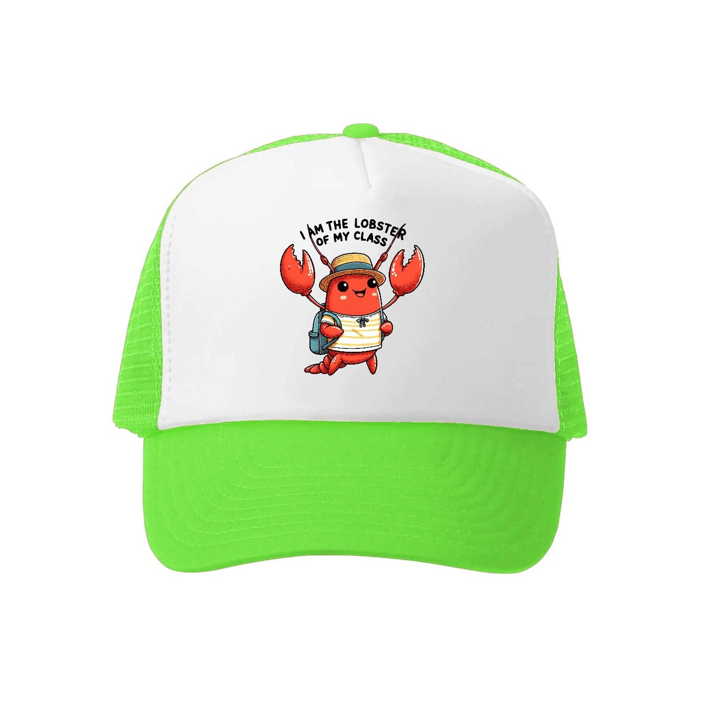 I Am The Lobster Of My Class Hat