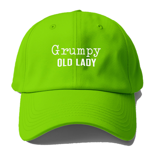 Grumpy Old Lady Baseball Cap