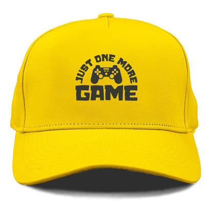 Just One More Game Hat