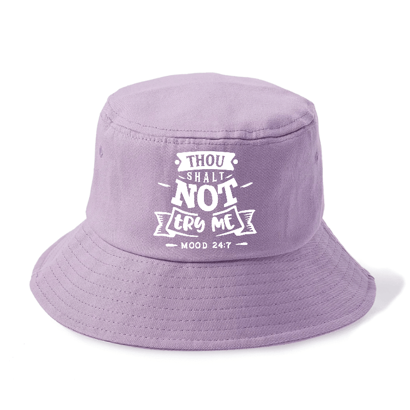 Thou Shalt not try me  Hat