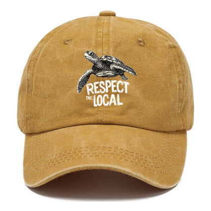 respect the local  Hat