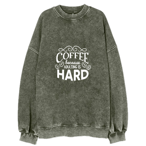 Caffeine Dreams: Sip, Smile, Stay Sane Vintage Sweatshirt