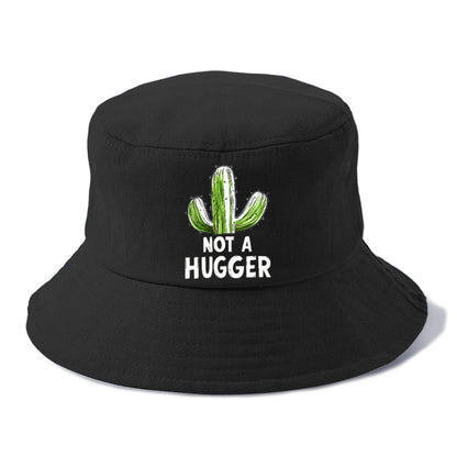 not a hugger Hat