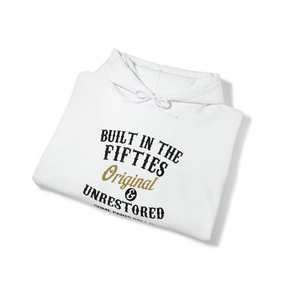 Built In The Fifties Original Unrestored Some Parts Still In Working Order  Hooded Sweatshirt