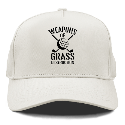 Weapons Of Grass Destruction Hat