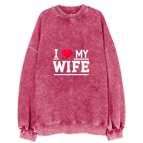 I Love My Wife Vintage Sweatshirt