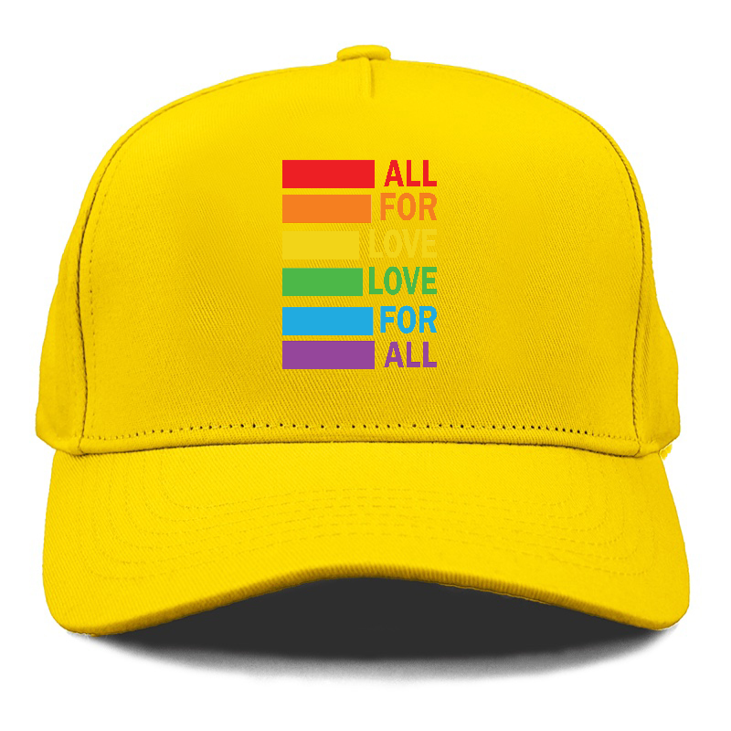  all for love love for all Hat