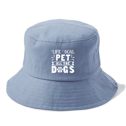 Life goal pet all the dogs Hat