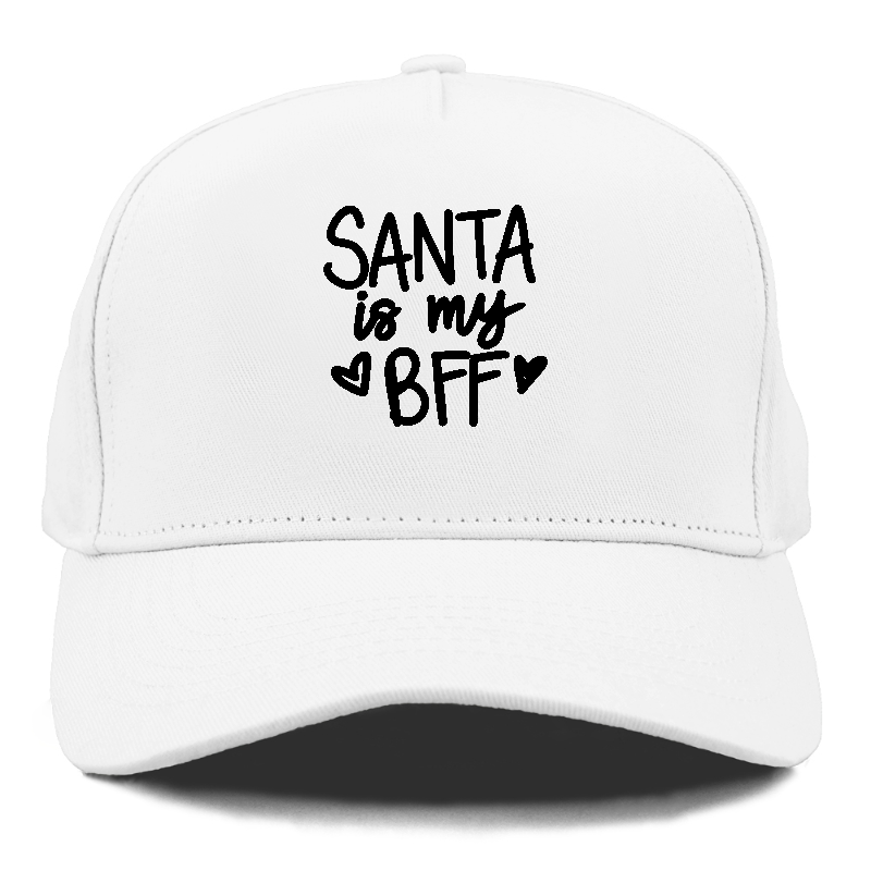 Santa is My BFF Hat