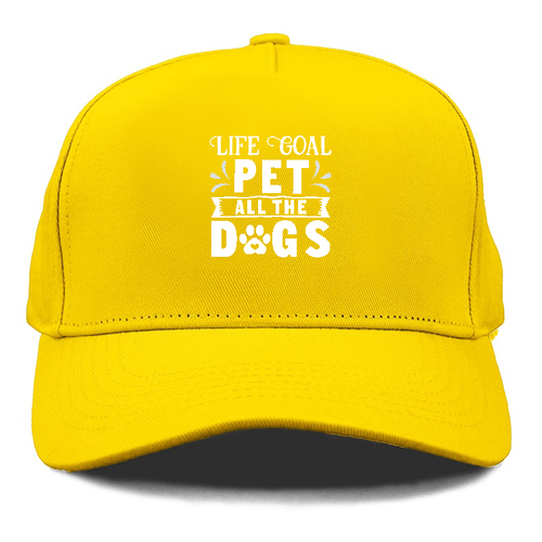 Life Goal Pet All The Dogs Cap