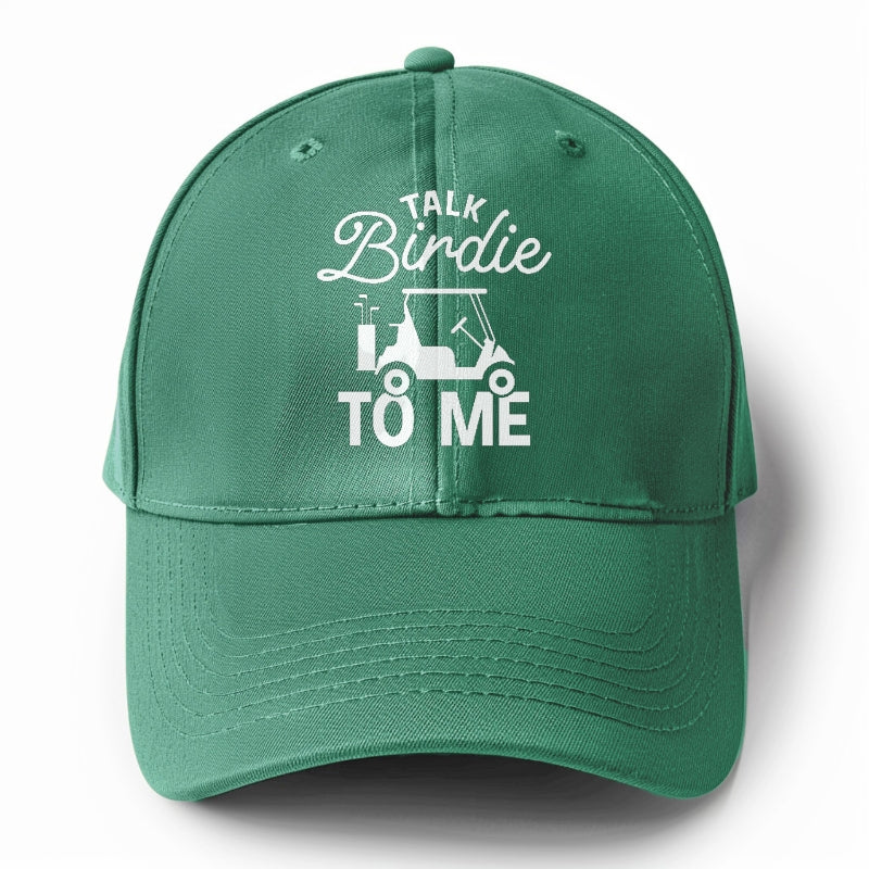 Talk Birdie To Me Hat