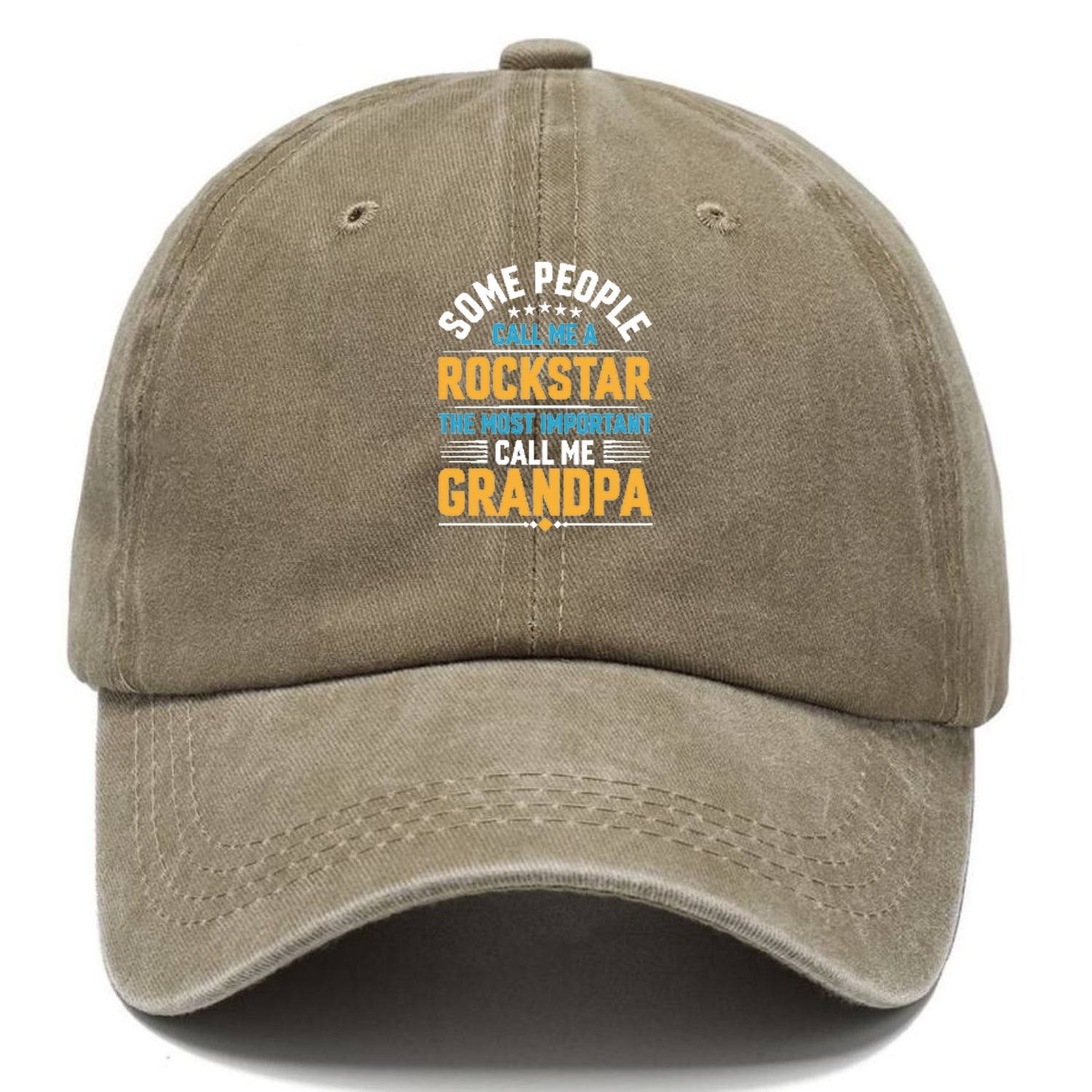 some people call me a rockstar the most important call me grandpa Hat