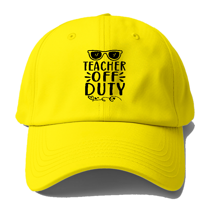 Teacher off duty Hat