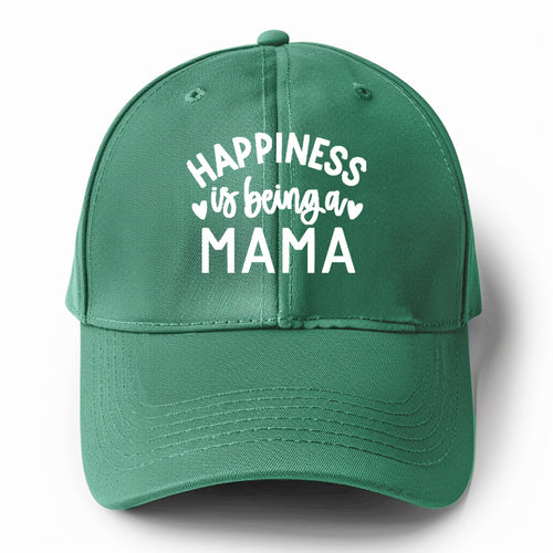 Happiness Is Being A Mama Solid Color Baseball Cap