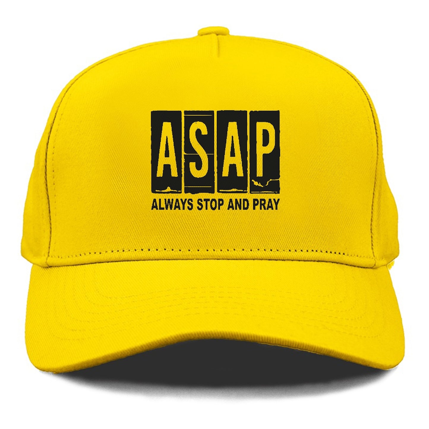 asap always stop and pray Hat