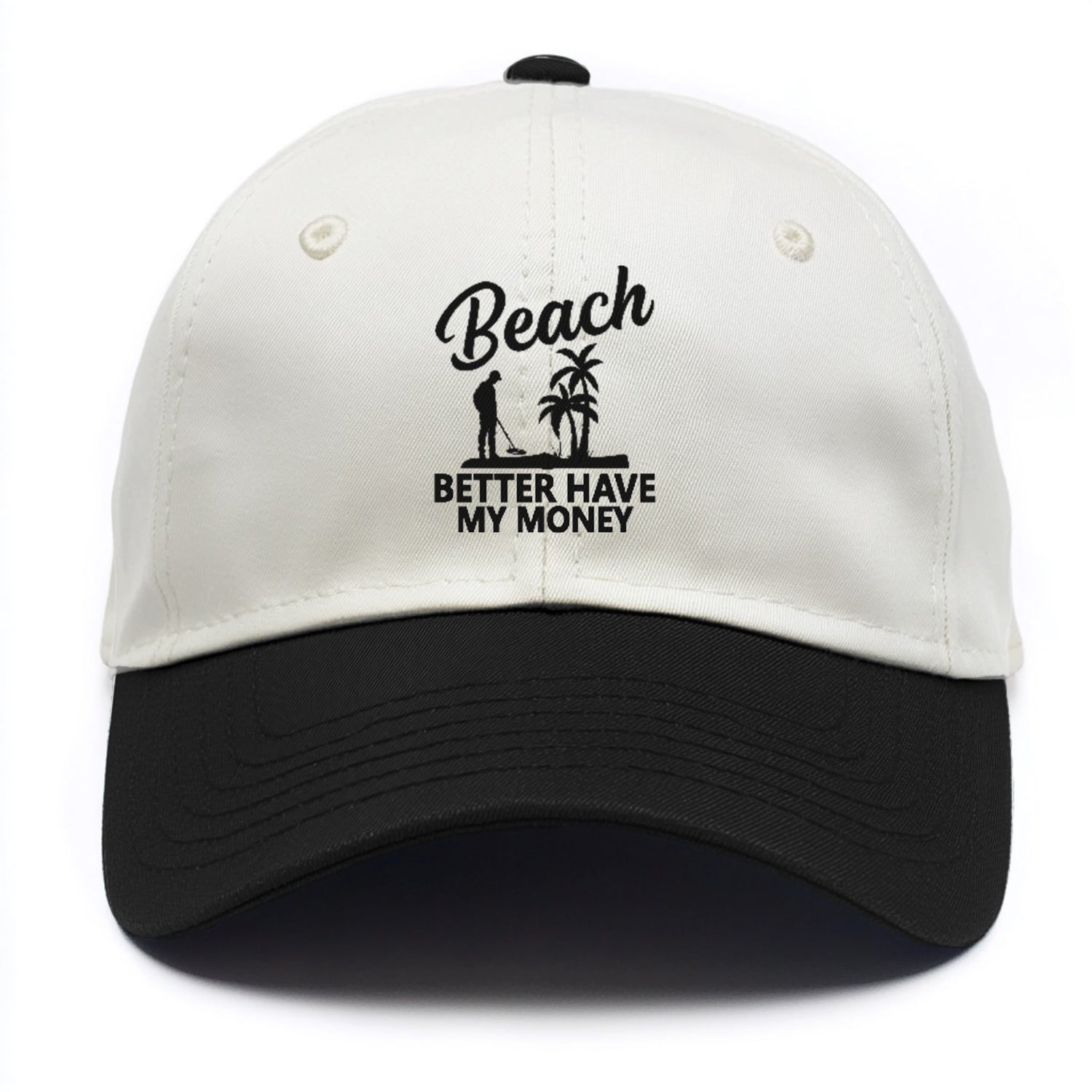 beach better have my money Hat