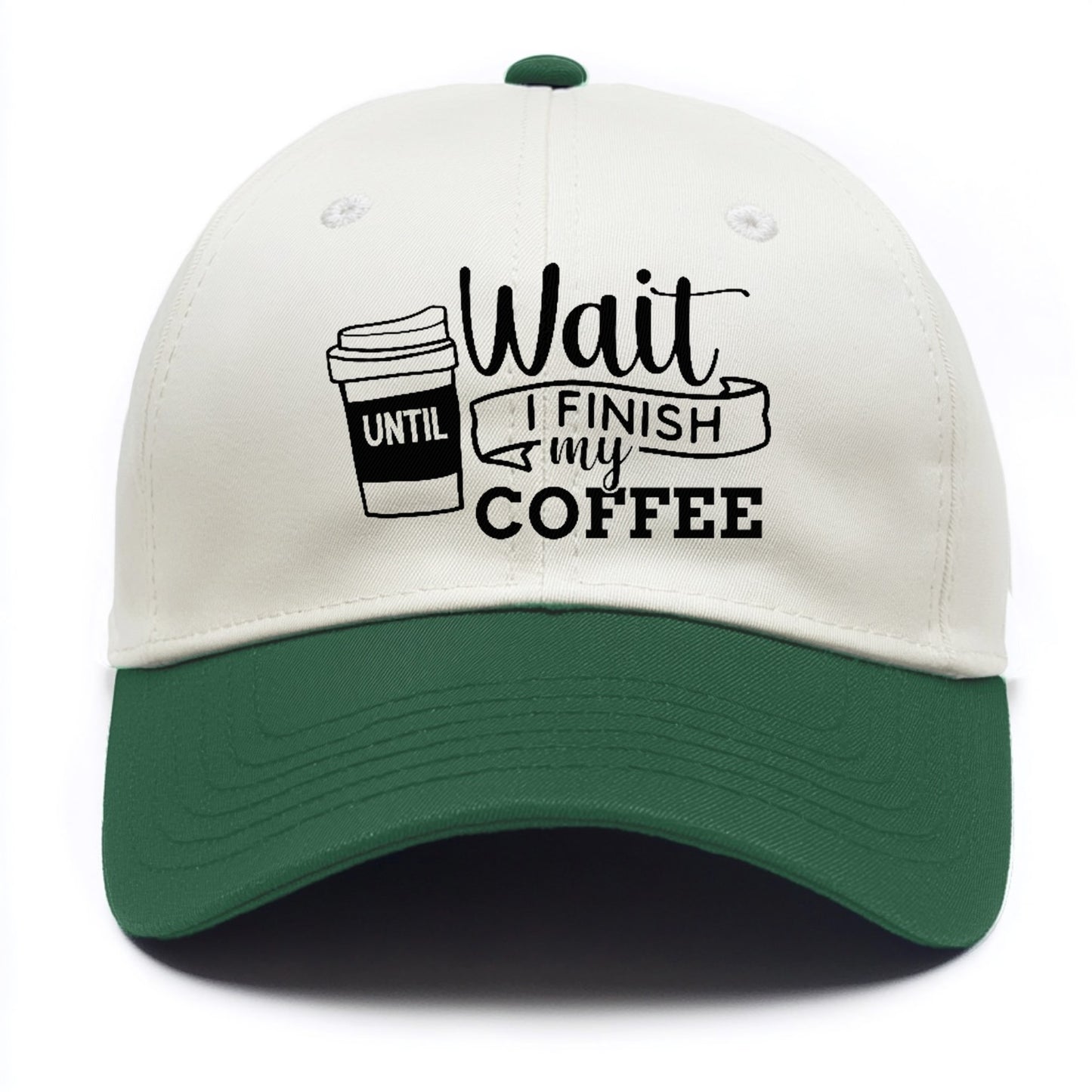 Morning Fuel: Wait Until I Finish My Coffee Hat