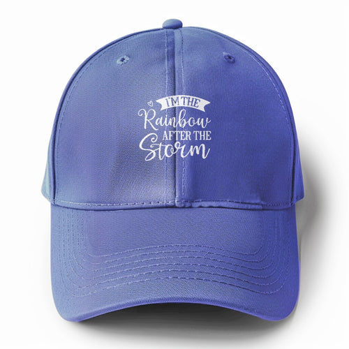 I M The Rainbow After The Storm Solid Color Baseball Cap