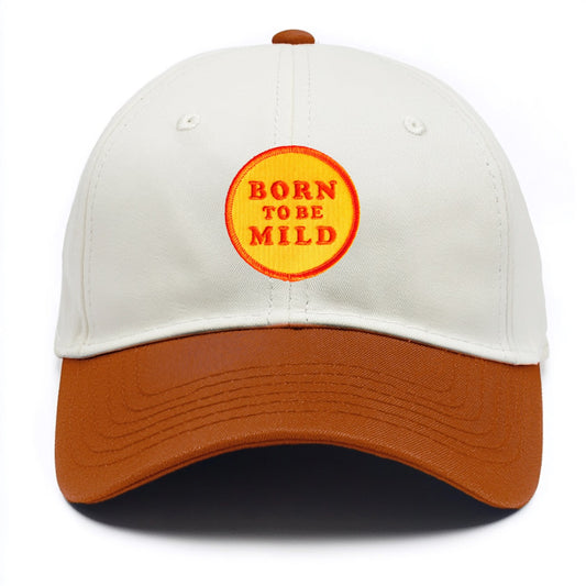 born to be mild Hat