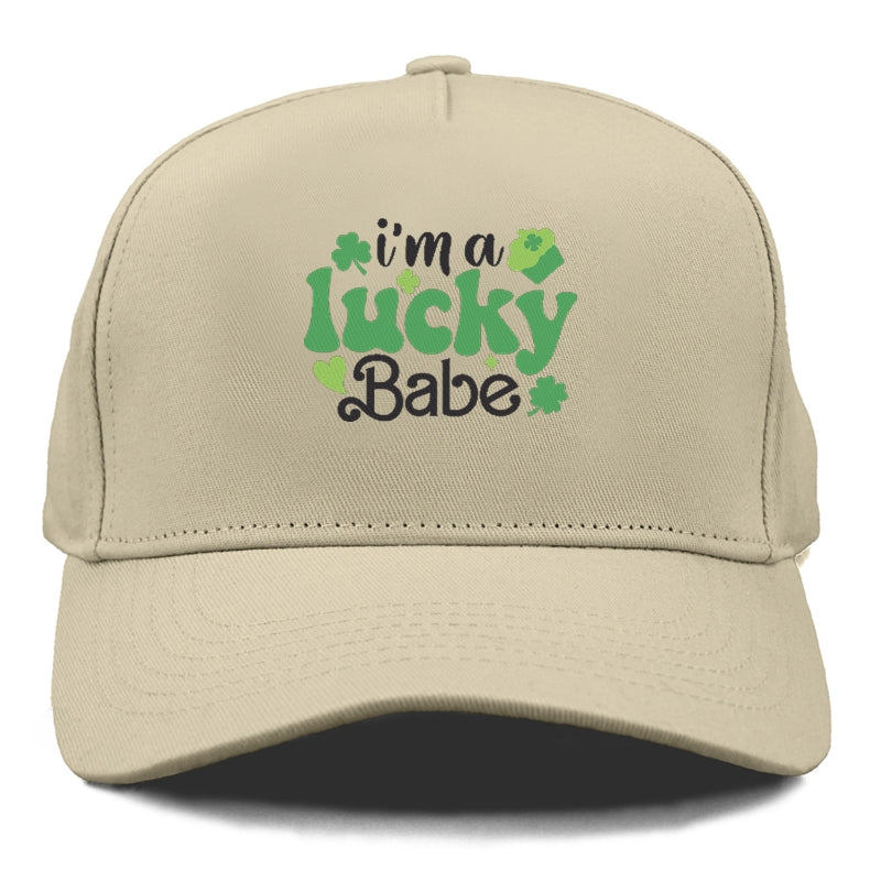 Im a Lucky Babe Hat