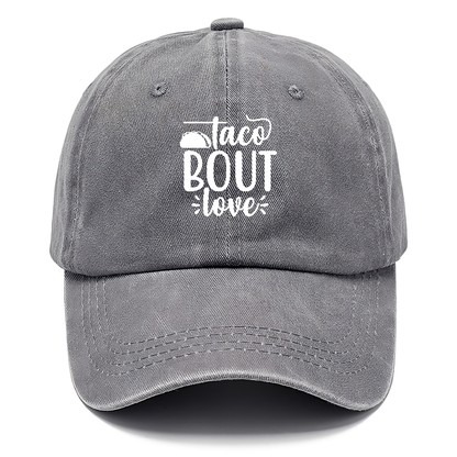 Taco bout love Hat