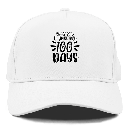 I just hit 100 days 2 Hat