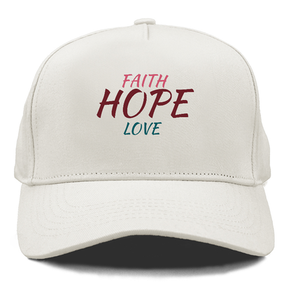 faith hope love Hat